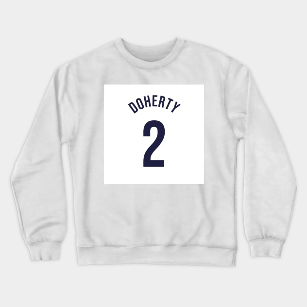 Doherty 2 Home Kit - 22/23 Season Crewneck Sweatshirt by GotchaFace